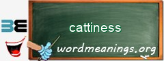 WordMeaning blackboard for cattiness